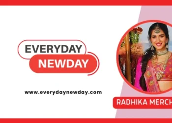 everydaynewday.com radhika merchant
